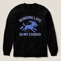 Hunde-Mama Komme zu spät ist mein Cardio Süß Retr