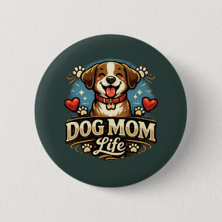 Hunde-Mama-Leben – Stolz und verspieltes Haustierl Button