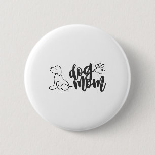 Hunde Mama Linie Art Design Minimalistischer Hund Button