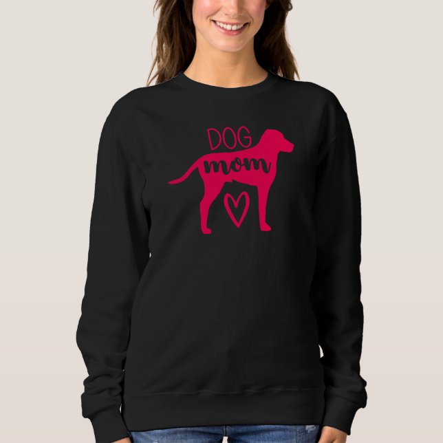 Hunde Mama Mama Hund Welpen Hunde Labrador Päws Sweatshirt (Vorderseite)