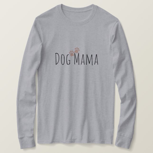 Hunde Mama mit Paws Sweatshirt T-Shirt (Design vorne)