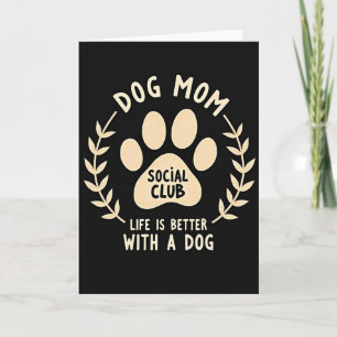 Hunde-Mama-Sozialclub-Karte Karte
