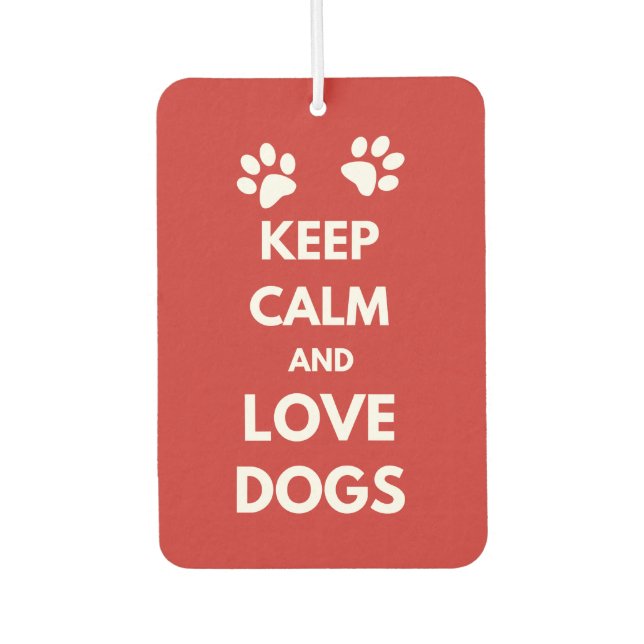 Hunde mit Liebe und Ruhe behalten Autolufterfrischer (Vorderseite)