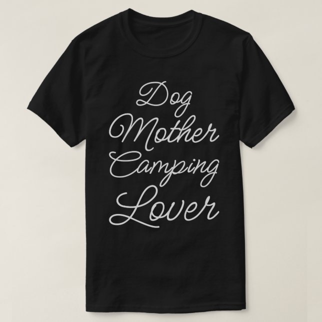Hunde Mutter Camping Lover II T-Shirt (Design vorne)