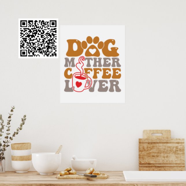 Hunde Mutter Kaffee Lover Poster (Von Creator hochgeladen)