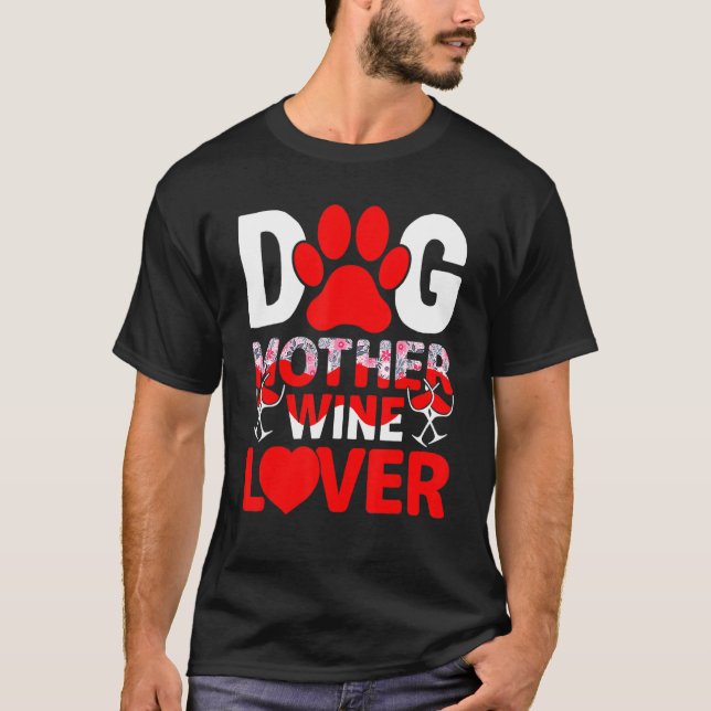 Hunde Mutter Wein Feierliche Muttertag T-Shirt (Vorderseite)