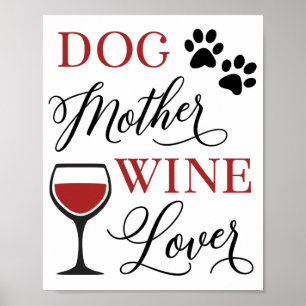 Hunde Mutter Wein Lover Niedlicher Haustier Besitz Poster