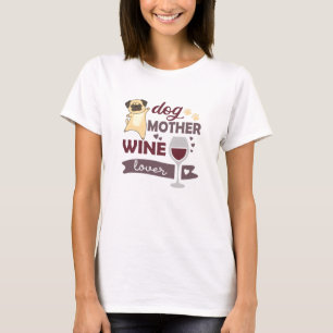 Hunde Mutter Wein Lover Niedlicher Hund Mops für H T-Shirt