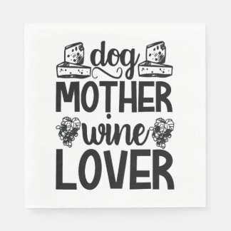 Hunde Mutter Wein Lover Serviette
