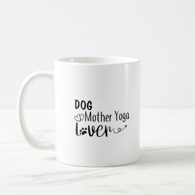 Hunde Mutter Yoga Lover-Funny Kaffeetasse (Links)