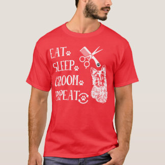 Hunde pflegen essen Schlaf-Bräutigam wiederholen T-Shirt