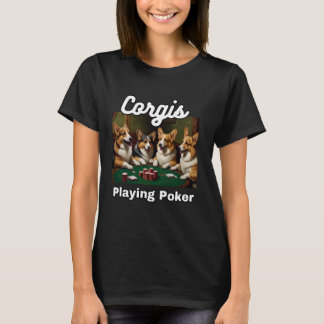 Hunde Poker Corgis Dog Welsh Corgi T-Shirt