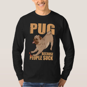 Hunde Rasse Haustier Hund Funny Mops Mops, weil Me T-Shirt