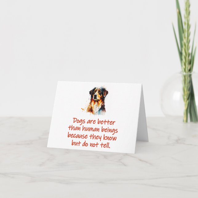 Hunde sind besser als Menschen Karte (Vorderseite)