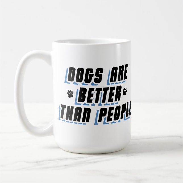 Hunde sind besser [blau/blau] kaffeetasse (Links)