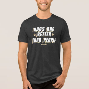 Hunde sind besser [was/crm] Tri-Blend shirt