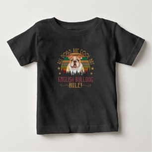 Hunde sind Cool, aber englische Bulldog Curs regie Baby T-shirt