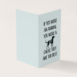 Hunde sind die besten. Perfekte Karte für den Hund