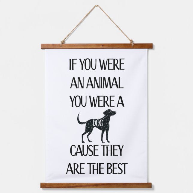 Hunde sind die besten. wandteppich mit holzrahmen (Vorderseite)