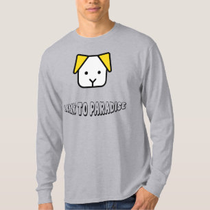 Hunde sind ein Bindeglied zum Paradies – süßes tre T-Shirt