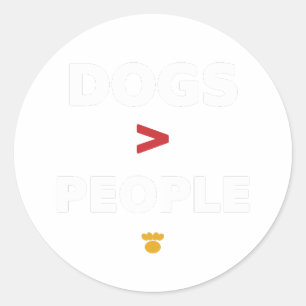 Hunde sind größer als Menschen Lustiges Minimalist Runder Aufkleber
