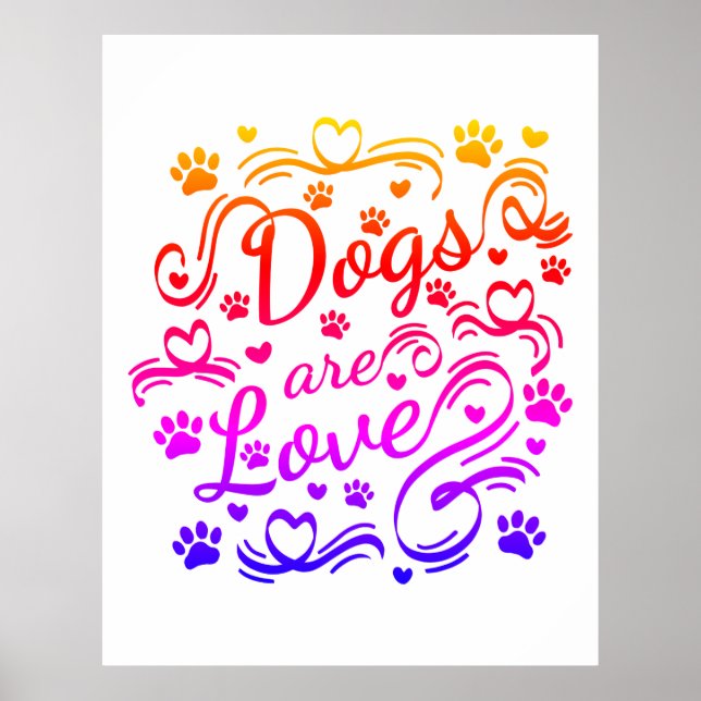 Hunde sind Lieben und Herztypografie Poster (Vorne)