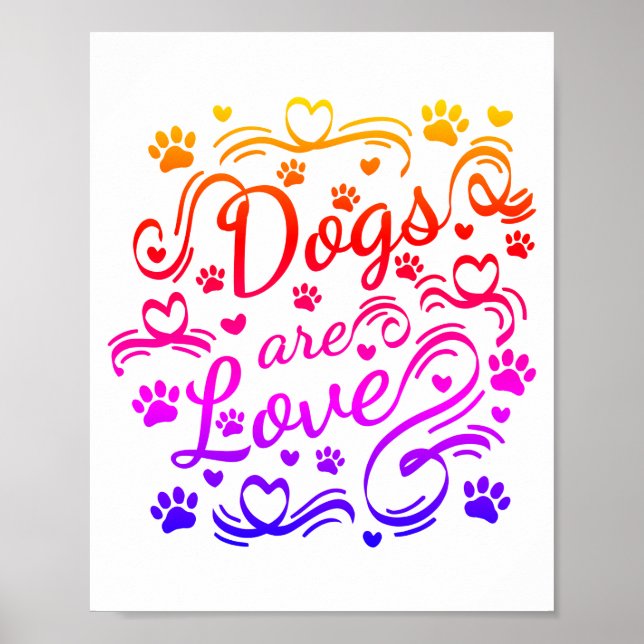 Hunde sind Lieben und Herztypografie Poster (Vorne)