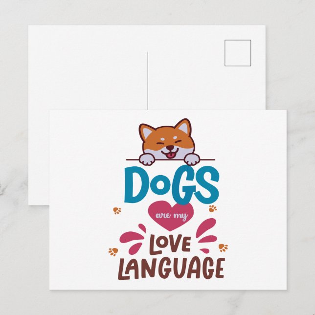 Hunde sind meine Liebe Postkarte (Vorne/Hinten)