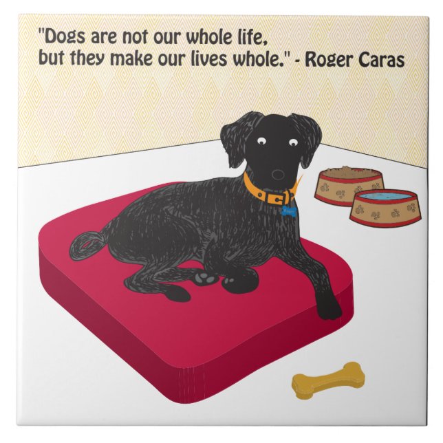 Hunde sind nicht unser ganzes Leben lang. Fliese (Vorderseite)