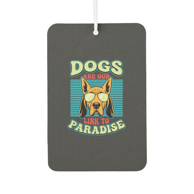 Hunde sind unser Bindeglied zur Paradies-Retro-Vek Autolufterfrischer (Vorderseite)
