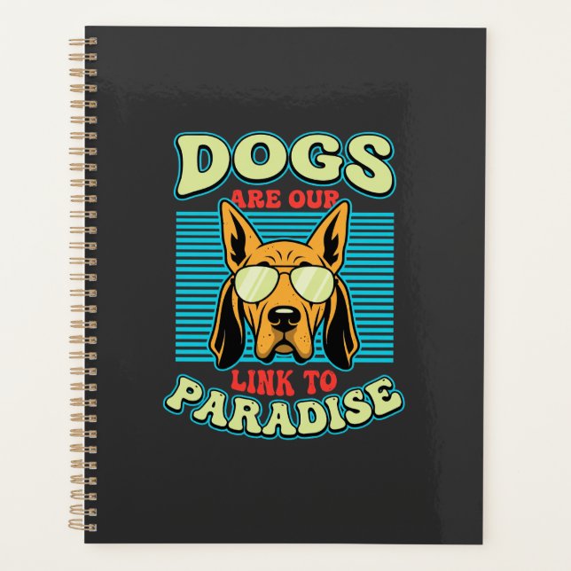 Hunde sind unser Bindeglied zur Paradies-Retro-Vek Planer (Vorderseite)