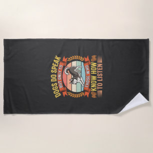 Hunde sprechen Vintage-Hundefreund-Zitat Strandtuch