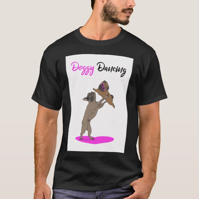 Hunde tanzen, Möpse tanzen T-Shirt (Vorderseite)