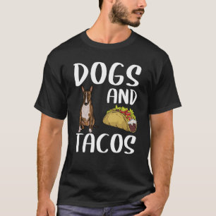 Hunde und Tacos Miniature Bull Terrier mexikanisch T-Shirt