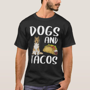 Hunde und Tacos Shetland Sheepdog mexikanisches Es T-Shirt