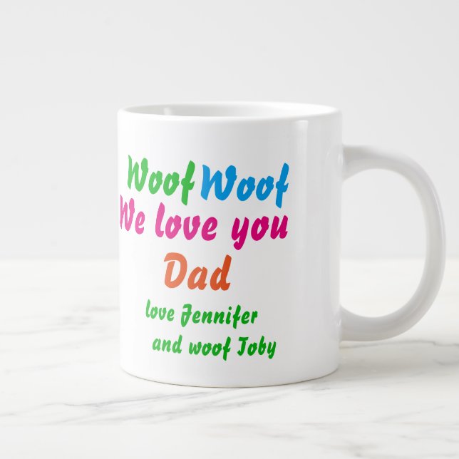 Hunde Vater Cool Woof Woof I Liebe Sie Vater Namen Jumbo-Tasse (Rechts)
