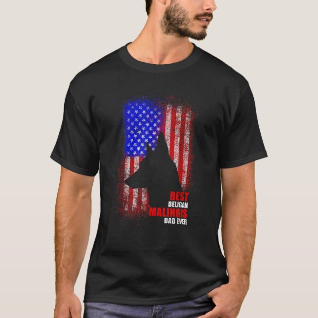 Hunde Vater Ever American Flag Belgische Malinois  T-Shirt (Vorderseite)