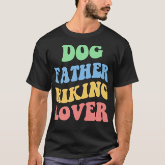 Hunde Vater Wanderung Lover IV T-Shirt