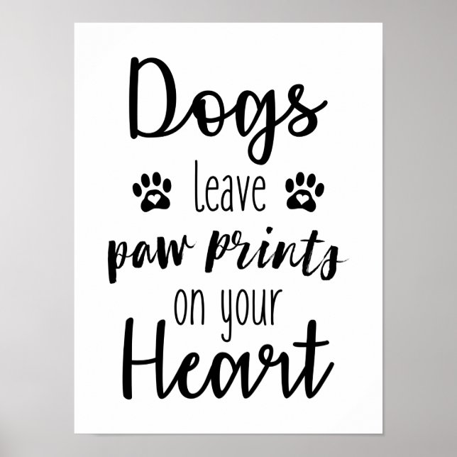 Hunde Verließ Paw Prints auf Ihrem Herzplakat Poster (Vorne)