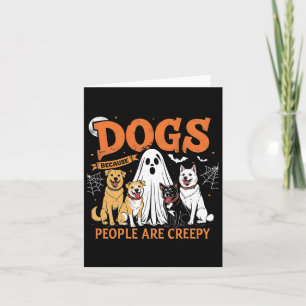 Hunde, weil Menschen gruselig lustige Halloween-Hu Karte