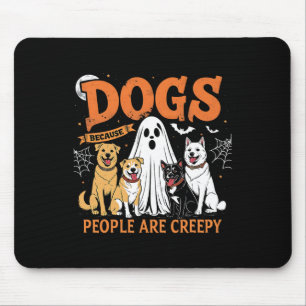 Hunde, weil Menschen gruselig lustige Halloween-Hu Mousepad
