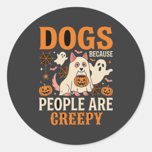 Hunde Weil Menschen Gruselige Halloween-Geister Si Runder Aufkleber