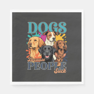 Hunde, weil Menschen scheiße sind Retro-Hunde-Kuns Serviette