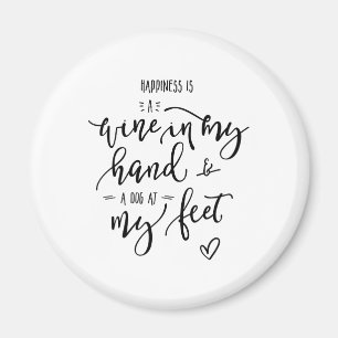 Hunde Wine Liebe Glücksquote Funky Hand Lettered Magnet