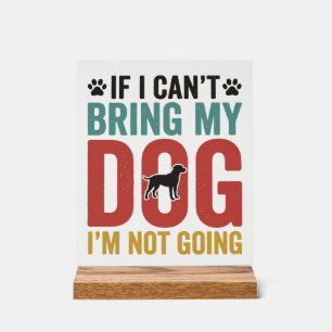 Hunde-Zitat Vintage-Vektor Wenn ich meinen Hund ni Acrylschild