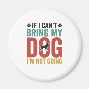 Hunde-Zitat Vintage-Vektor Wenn ich meinen Hund ni Magnet