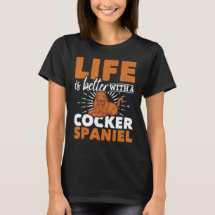 Hundebesitzer Hauseigentümer Tierhalter Cocker Spa T-Shirt