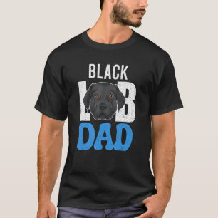 Hundebesitzer Vathers Day Black Labrador Vater Bla T-Shirt
