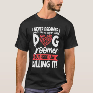Hundefriseur Tierpflege Furologe Welpenfell Pfle T-Shirt