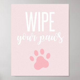 Hundegeburtstagspartyschild Wische deine Pfoten ro Poster